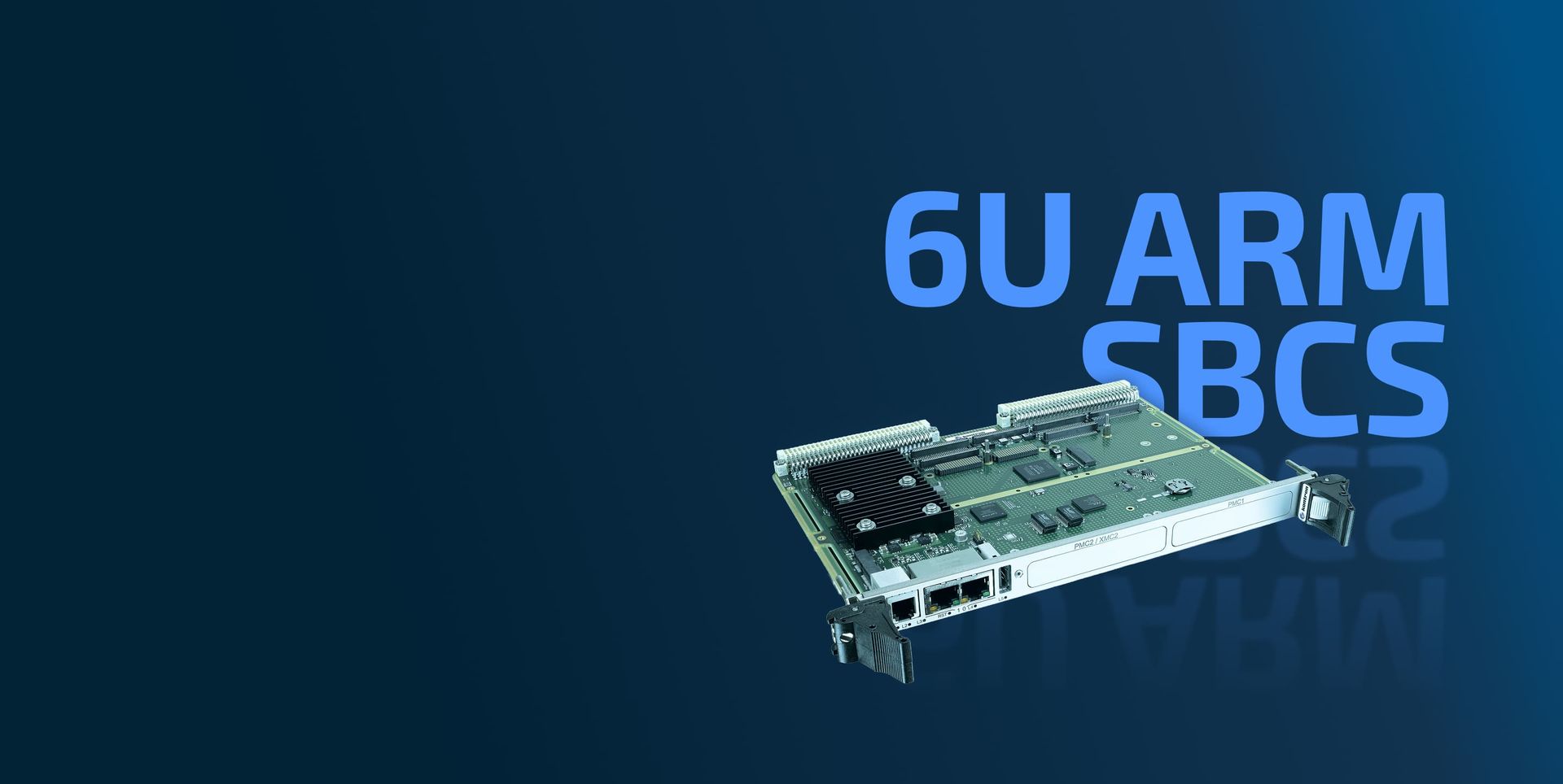 6U ARM SBCs