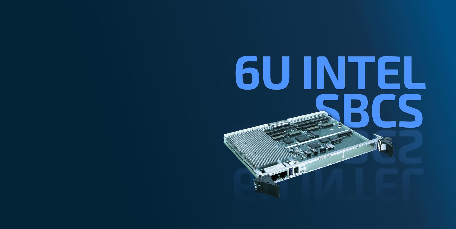 6U Intel SBCs