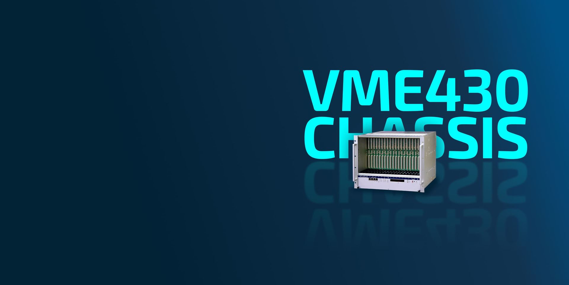 VME430 Chassis