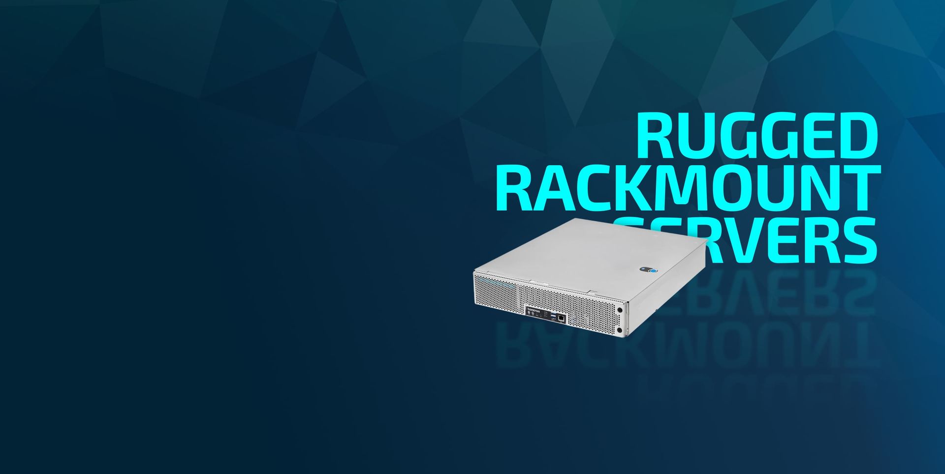 Rugged Rackmount Servers