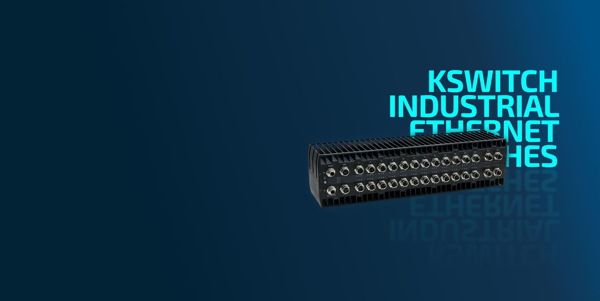 KSwitch Industrial Ethernet Switches