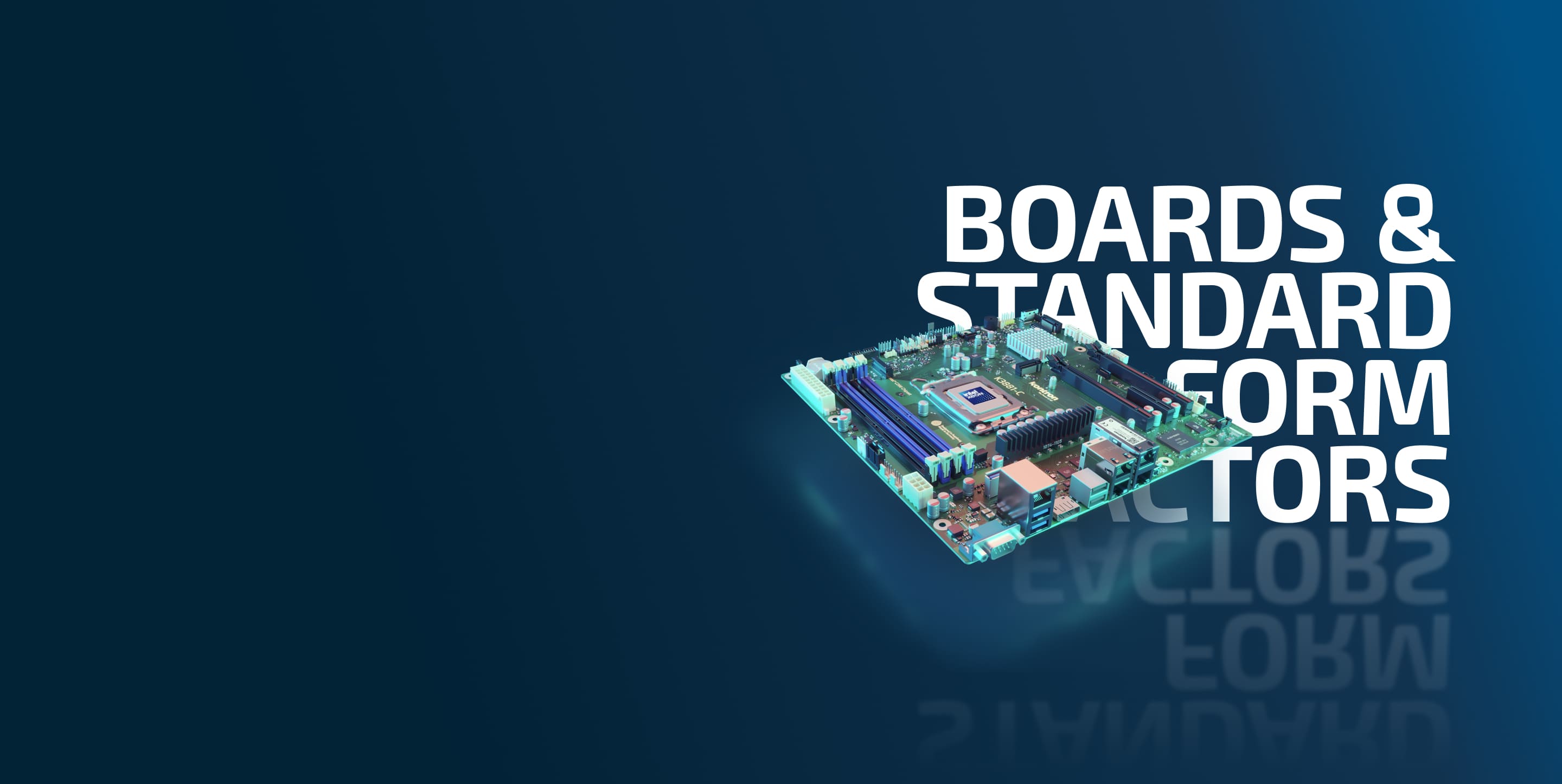 Boards & Standard Form Factors