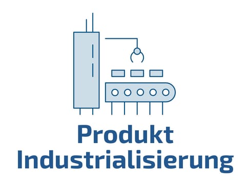 Ein grafisches Symbol, das eine industrielle Produktionsanlage mit einem Förderband und einer Krangriff darstellt. Darunter der Text „Produkt Industrialisierung“ in großer, blauer Schrift.